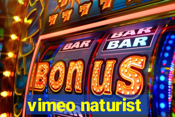 vimeo naturist